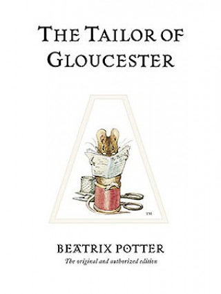 Kniha Tailor of Gloucester Beatrix Potter