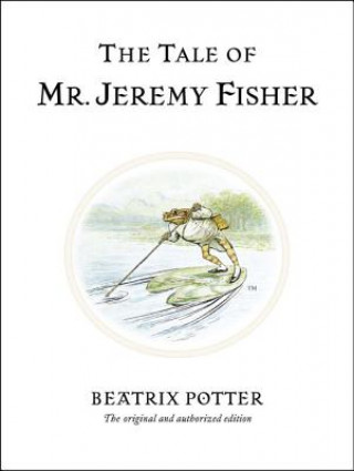 Książka Tale of Mr. Jeremy Fisher Beatrix Potter