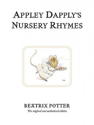 Kniha Appley Dapply's Nursery Rhymes Beatrix Potter