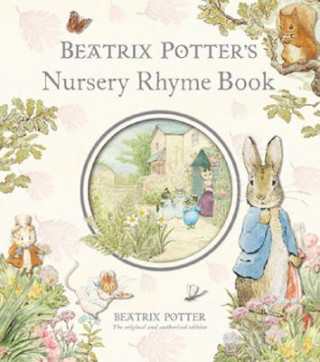Kniha Beatrix Potter's Nursery Rhyme Book Beatrix Potter