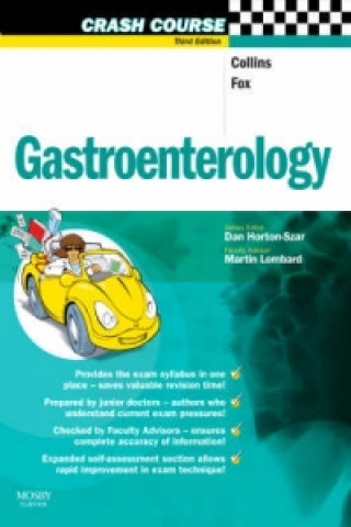 Carte Crash Course: Gastroenterology Paul Collins
