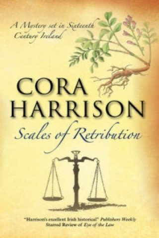 Kniha Scale of Retribution Cora Harrison