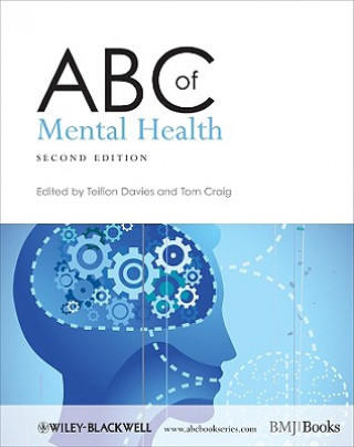 Carte ABC of Mental Health 2e Tom Craig