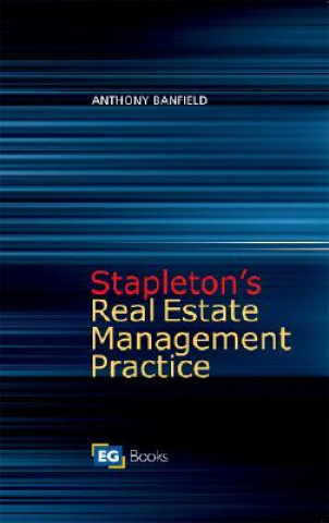 Kniha Stapleton's Real Estate Management Practice Anthony Banfield