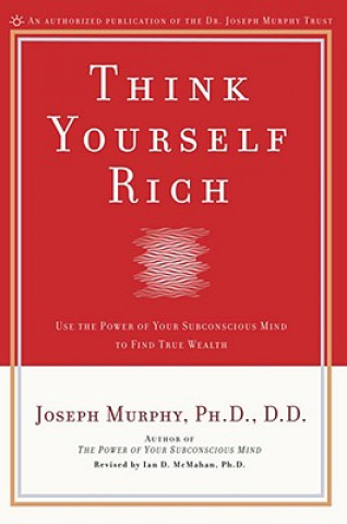 Książka Think Yourself Rich Ian McMahan