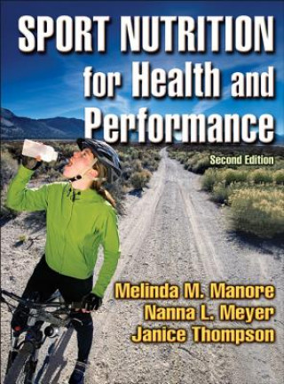 Book Sport Nutrition for Health and Performance Melinda M Monore