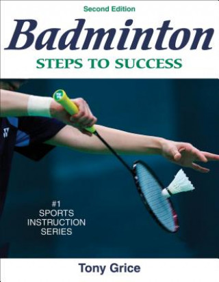 Kniha Badminton Tony Grice