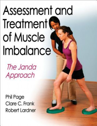Книга Assessment and Treatment of Muscle Imbalance Phil Page
