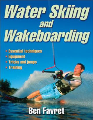 Książka Water Skiing and Wakeboarding Ben Favret