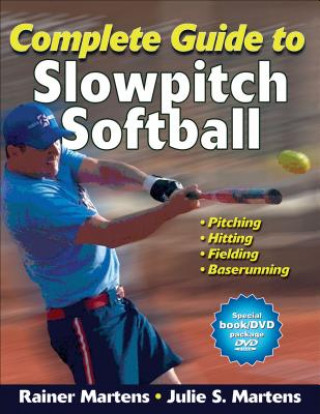 Carte Complete Guide to Slowpitch Softball Rainer Martens