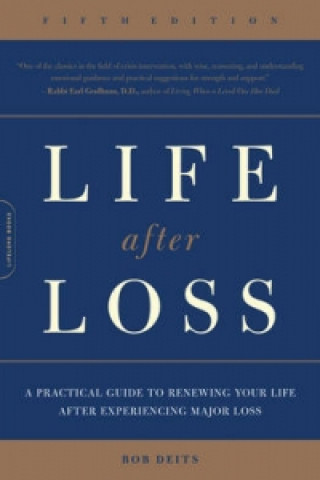 Kniha Life after Loss Bob Deits