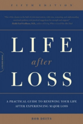 Carte Life after Loss Bob Deits