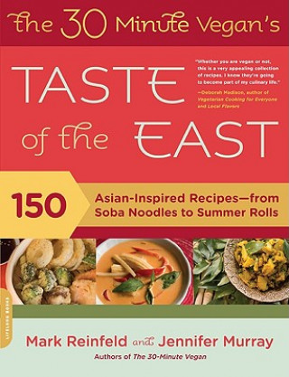 Kniha 30-Minute Vegan's Taste of the East Mark Reinfeld