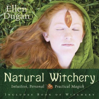 Kniha Natural Witchery Ellen Dugan