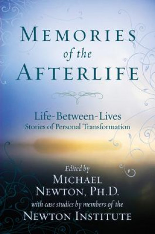 Book Memories of the Afterlife Michael Newton