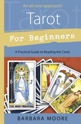 Kniha Tarot for Beginners Barbara Moore