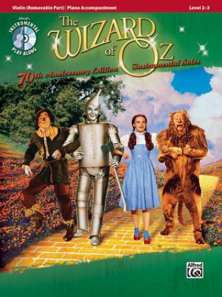 Kniha Wizard of Oz Instrumental Solos: Violin (Removable Part)/Pia E. Harburg