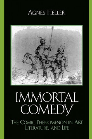 Book Immortal Comedy Agnes Heller