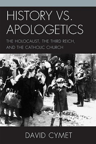 Knjiga History vs. Apologetics David Cymet