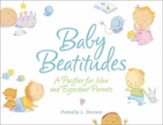 Carte Baby Beatitudes Pamela J Brown