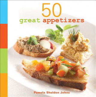 Knjiga 50 Great Appetizers Pamela Sheldon Johns