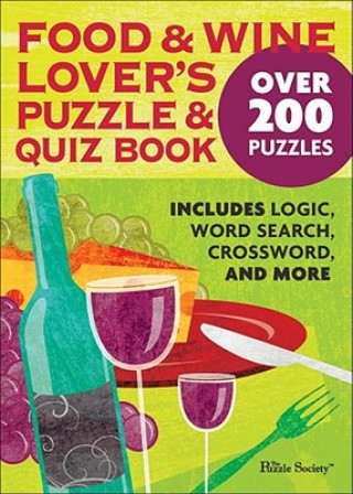 Książka Food and Wine Lovers Puzzle and Quiz Book The Puzzle Society