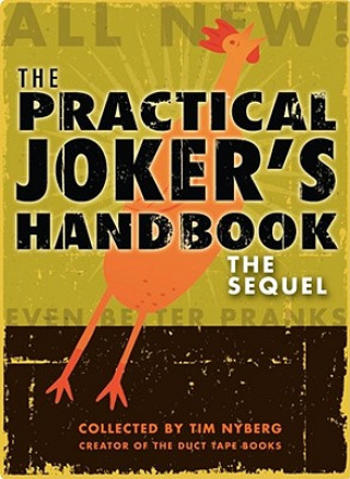 Carte Practical Joker's Handbook: the Sequel Tim Nyberg
