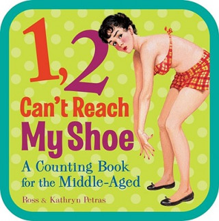 Kniha 1, 2, Can't Reach My Shoe Ross Petras
