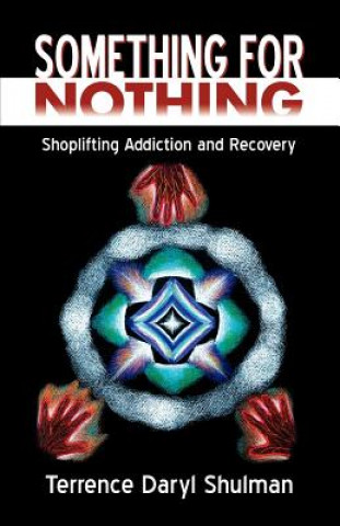 Buch Something for Nothing Terrence Daryl Shulman