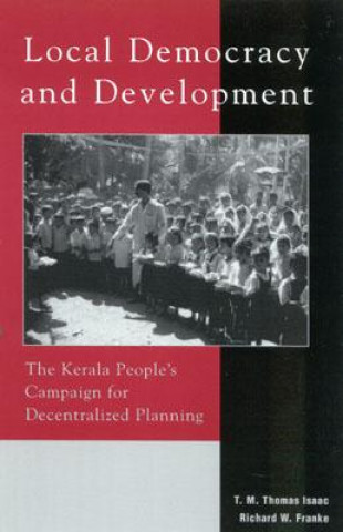 Knjiga Local Democracy and Development Richard W Franke