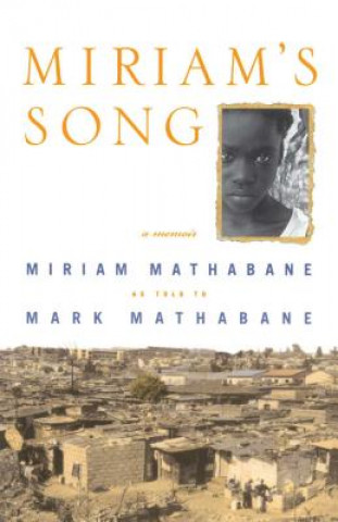 Kniha Miriam's Song Mark Mathabane