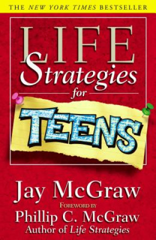 Kniha Life Strategies For Teens Jay McGraw