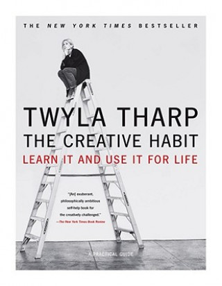 Książka Creative Habit Twyla Tharp