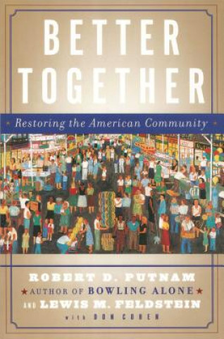 Kniha Better Together Robert Putnam