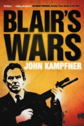 Kniha Blair's Wars John Kampfner