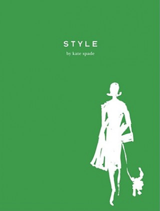 Knjiga Style Kate Spade