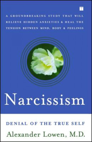Könyv Narcissism Alexander Lowen