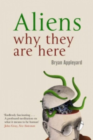 Kniha Aliens Bryan Appleyard