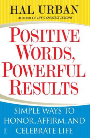 Kniha Positive Words, Powerful Results Hal Urban
