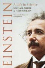 Könyv Einstein: A Life In Science John Gribbin