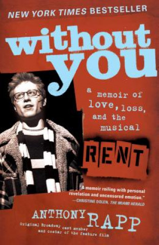 Book Without You Anthony Rapp