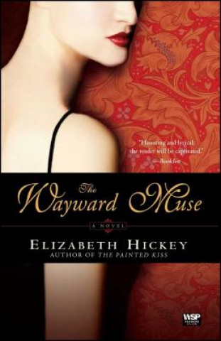 Libro Wayward Muse Elizabeth Hickey