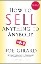 Carte How to Sell Anything to Anybody Joe Girard