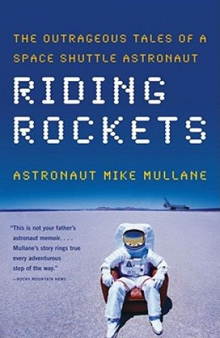 Könyv Riding Rockets Mike Mullane