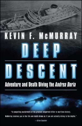 Könyv Deep Descent Kevin F McMurray