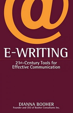 Kniha E-Writing Dianna Booher