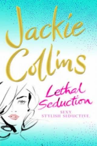 Carte Lethal Seduction Jackie Collins