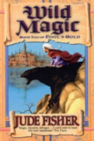 Knjiga Wild Magic Jude Fisher
