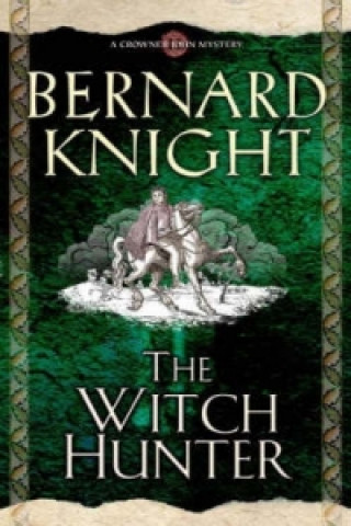 Книга Witch Hunter Bernard Knight