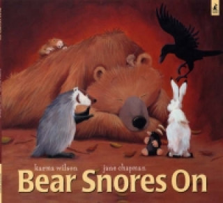 Book Bear Snores On Karma Wilson